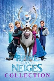 La Reine des neiges - Saga en streaming