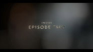 Behind the Veil: Inside Episode Two