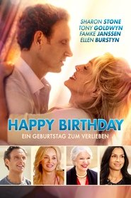 Happy Birthday - Ein Geburtstag zum Verlieben