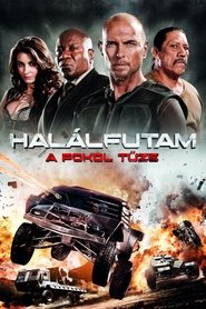 Halálfutam: A pokol tüze (2013)