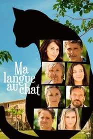 Film streaming | Voir Ma langue au chat en streaming | HD-serie