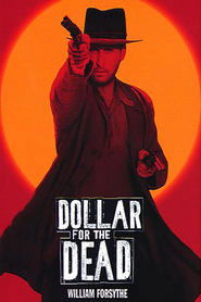 Dollar for the Dead (1998) poster