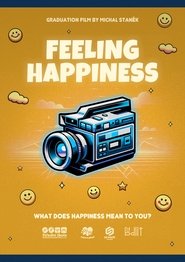 Feeling Happiness (2025)