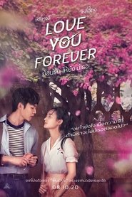 Love You Forever  ย้อนรัก ให้ยัง มีเธอ(2019) พากไทย