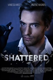 Shattered постер