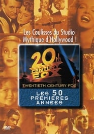 Twentieth Century Fox : Les 50 premières années