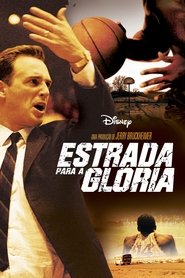 Estrada Para a Glória (2006) Assistir Online