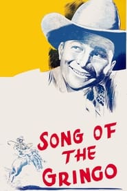Song of the Gringo