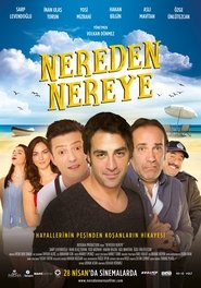 Nereden Nereye) Nereden Nereye (2017)