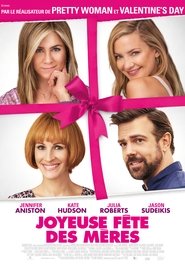 Joyeuse fête des mères (2016) Joyeuse fête des mères (2016)