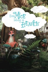 Poster van Even Mice Belong in Heaven