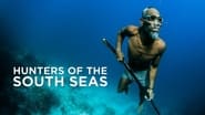 Hunters of the South Seas en streaming