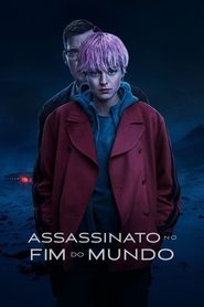 Assistir Assassinato no Fim do Mundo Online