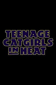 Teenage Catgirls In Heat