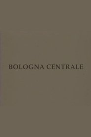 Poster Bologna centrale 2004