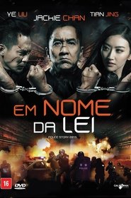 Police Story - Em Nome da Lei movie poster player