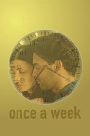 7:20 Once a Week постер