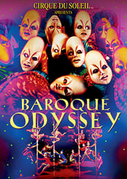 Poster Cirque du Soleil: Baroque Odyssey