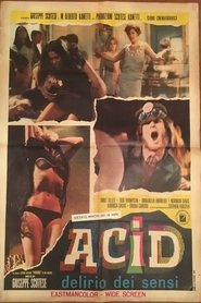 Acid – Delirio dei sensi (1968) Acid – Delirio dei sensi (1968)