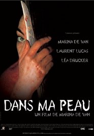 Film streaming | Voir Dans ma peau en streaming | HD-serie