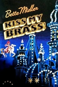 مشاهدة فيلم Bette Midler: Kiss My Brass Live at Madison Square Garden 2004 مترجم أون لاين بجودة عالية