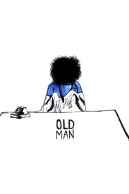 Old Man 2012