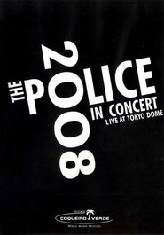 Pôster de The Police: Live In Concert Tokyo