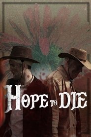 Poster Hope to Die 2023