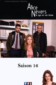 Alice Nevers, le juge est une femme Сезон 16