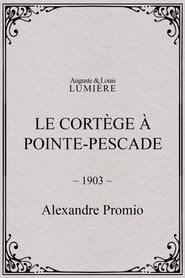 Poster Le cortège à Pointe-Pescade