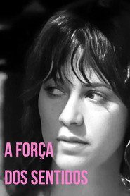 Force of the Senses постер