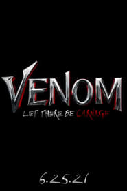مشاهدة فيلم Venom: Let There Be Carnage 2021 مترجم أون لاين بجودة عالية