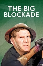 The Big Blockade постер