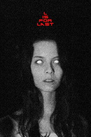 L Is For Last (2021)