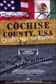 Poster Cochise County USA: Cries from the Border 2005