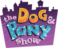 The Dog & Pony Show