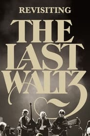 Revisiting 'The Last Waltz' 2002