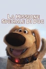 La missione speciale di Dug (2009)