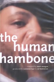 فيلم The Human Hambone 2005 مترجم أون لاين بجودة عالية