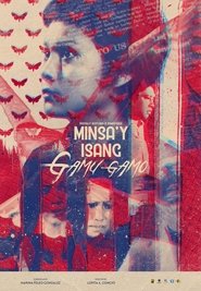 Watch Minsa’y Isang Gamu-gamo (1976) Watch Minsa’y Isang Gamu-gamo (1976)