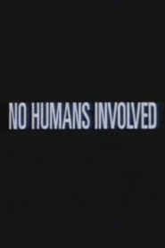 No Humans Involved (1993)