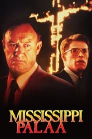 Mississippi palaa (1988)