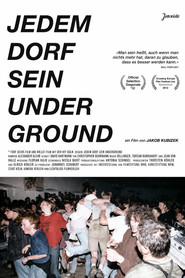 Jedem Dorf sein Underground