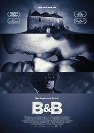 Watch B&B Full Movie Online 2017