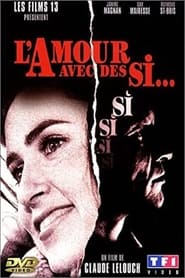 L’Amour avec des si… (1964)