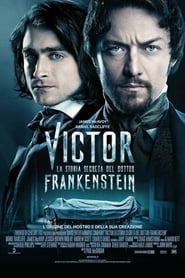 watch Victor: La storia segreta del dottor Frankenstein now