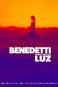 Poster Benedetti, 60 años con Luz 2022