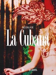 Més enllà de La Cubana) Més enllà de La Cubana (2022)