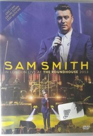 Poster Sam Smith Live From The Roundhouse 2014