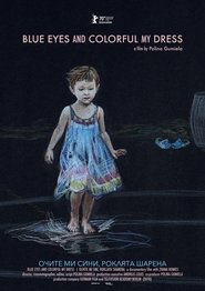 Poster Blue Eyes and Colorful My Dress 2020